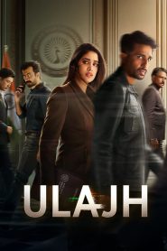 Ulajh (2024) Full HD – Full Movie Download & Watch FREE – MRBOBD.COM