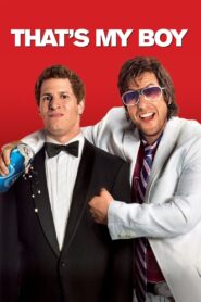 That’s My Boy (2012) English – Full Movie Download & Watch FREE – MRBOBD.COM