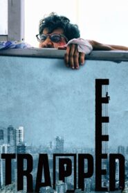 Trapped (2016) – Full Movie Download & Watch FREE – MRBOBD.COM