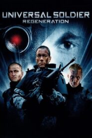 Universal Soldier: Regeneration (2010) Dual Audio [ Hindi ORG-English] BluRay & Watch FREE