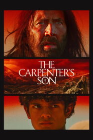 The Carpenter’s Son (2025) Dual [Hindi–English] & Watch FREE